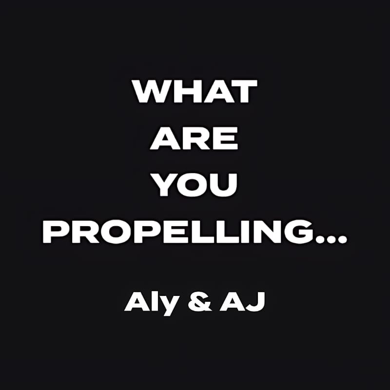 Image of 'What Are You Propelling?' With Aly & AJ